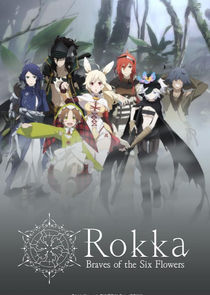 Rokka: Braves of the Six Flowers poster