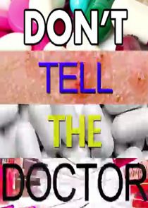 Don't Tell the Doctor poster