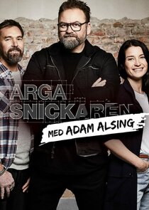 Arga Snickaren med Adam Alsing poster