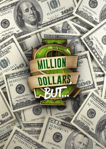 Million Dollars, But... poster
