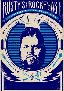 Rusty's Rockfeast: Backstage with Zac Brown Band poster