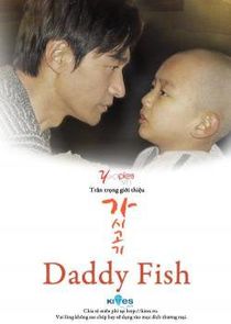 Daddy Fish poster