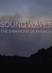 Sound Waves: The Symphony of Physics poster