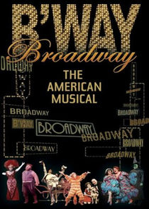 Broadway The American Musical poster
