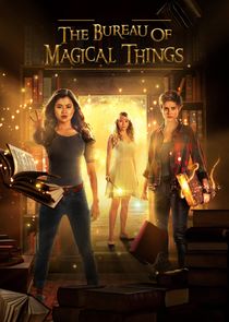 The Bureau of Magical Things poster
