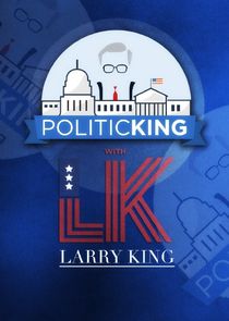 PoliticKING with Larry King poster