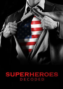 Superheroes Decoded poster