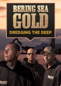 Bering Sea Gold: Dredging the Deep poster