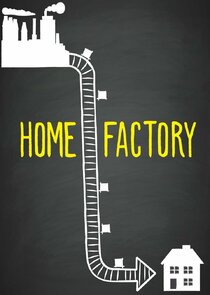 Home Factory poster