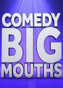 Comedy Bigmouths poster