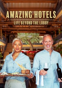 Amazing Hotels: Life Beyond the Lobby poster