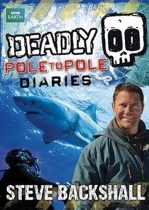 Deadly Pole to Pole poster