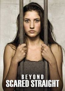 Beyond Scared Straight: Extreme Teens poster