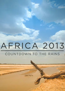 Africa 2013: Countdown to the Rains poster