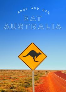 Andy and Ben Eat Australia poster