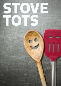 Stove Tots poster