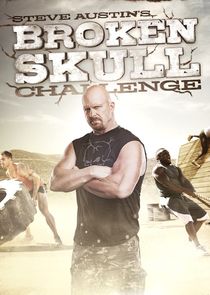 Steve Austin's Broken Skull Challenge poster