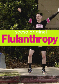 Flulanthropy poster