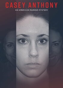 Casey Anthony: An American Murder Mystery poster