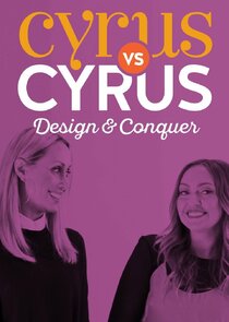 Cyrus vs. Cyrus: Design and Conquer poster