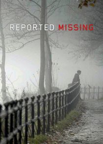 Reported Missing poster
