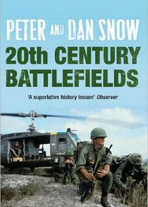 Peter and Dan Snow: 20th Century Battlefields poster