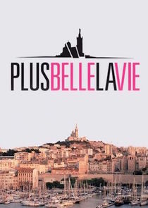 Plus belle la vie poster