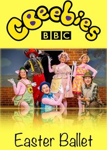 Cbeebies Easter Ballet poster
