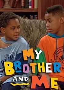 My Brother and Me poster