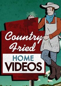 Country Fried Home Videos poster