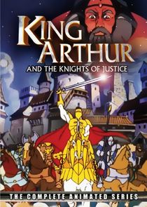King Arthur and the Knights of Justice poster
