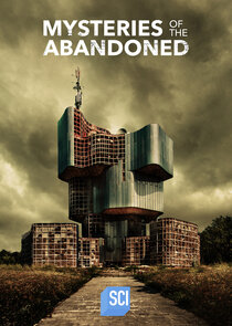 Mysteries of the Abandoned poster