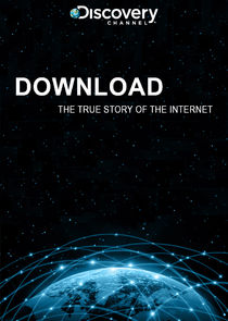 Download: The True Story of the Internet poster