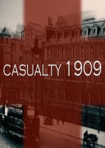 Casualty 1909 poster