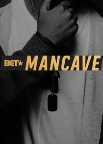 BET's Mancave poster
