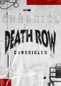 Death Row Chronicles poster