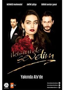 İkisini de Sevdim poster