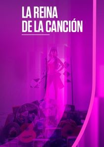 La Reina de la Canción poster