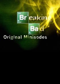 Breaking Bad: Original Minisodes poster