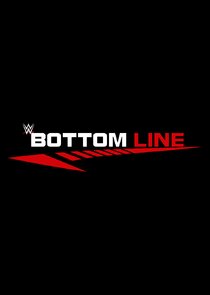 WWE Bottom Line poster
