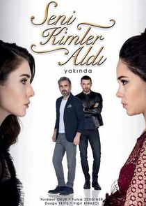 Seni Kimler Aldı poster