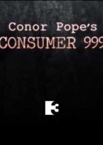 Conor Pope's Consumer 999 poster
