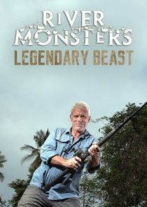 River Monsters: Legendary Beasts poster