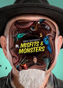 Bobcat Goldthwait's Misfits & Monsters poster
