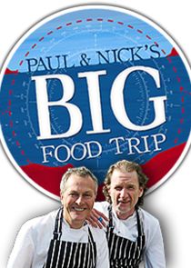 Paul & Nick's Big Food Trip poster