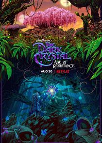 The Dark Crystal: Age of Resistance poster