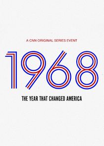 1968: The Year That Changed America poster