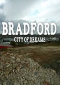 Bradford: City of Dreams poster