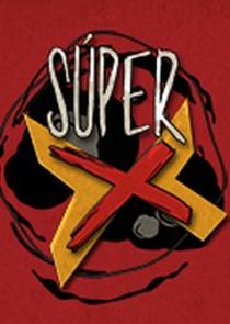 Súper X poster