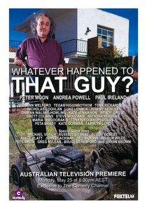 Whatever Happened to That Guy? poster